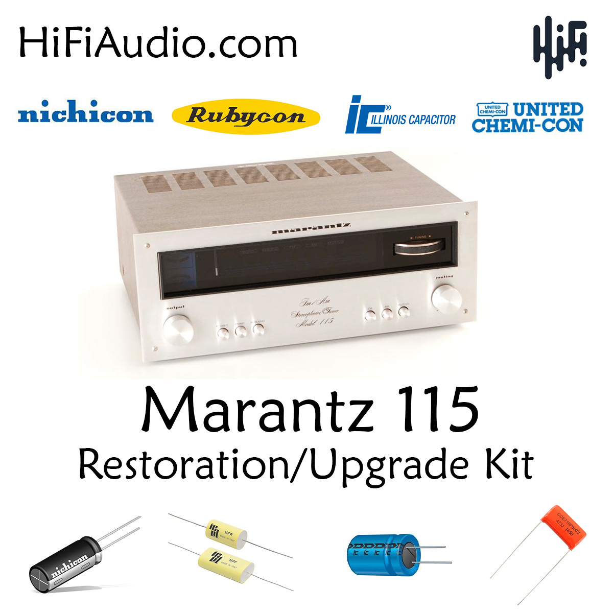 Marantz 115 tuner rebuild restoration recap service kit repair capacitor