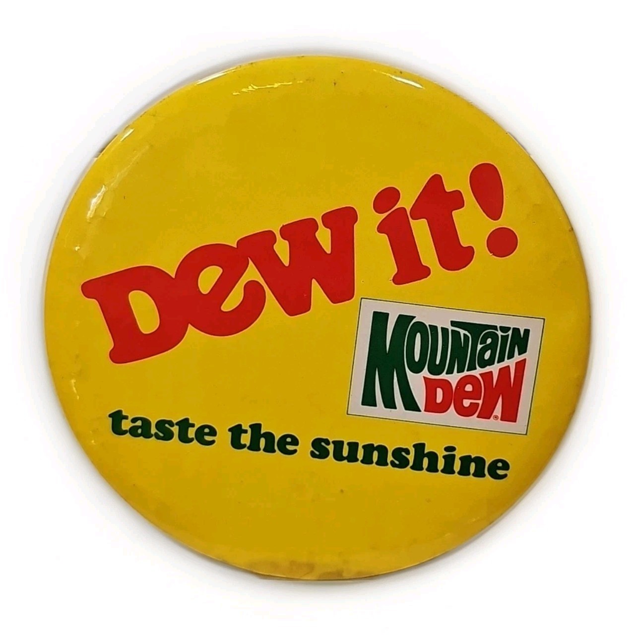 Vintage Rare Mountain Dew Pin Back Button 4” Dew It! Taste The Sunshine * Read *