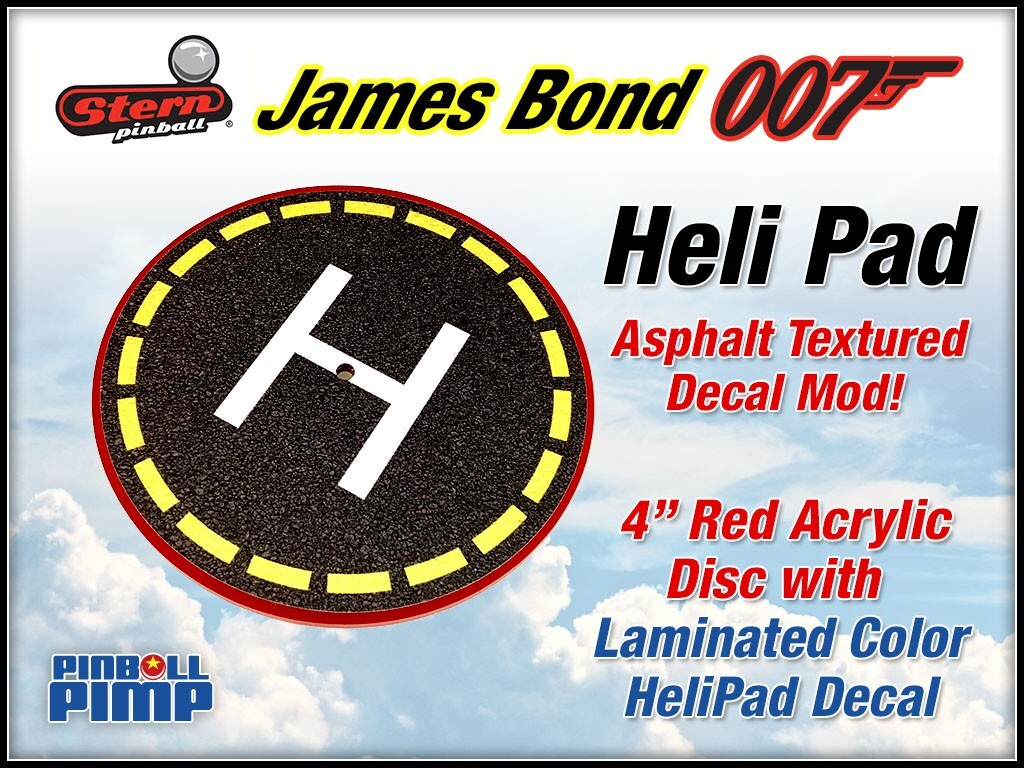 Stern James Bond 007 Pinball "HELIPAD" Custom Designed Acrylic Mod - A MUST HAVE