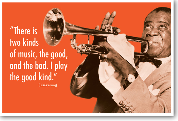 Louis Armstrong - Two Kinds of Music - NEW Famous Person Trumpet Music POSTER
