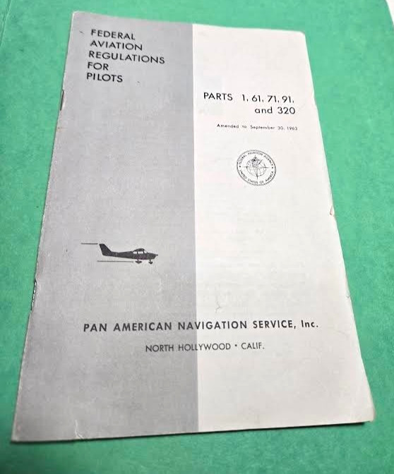 1963 Federal Aviation Regulations for Pilots Book Pan American Manual Training