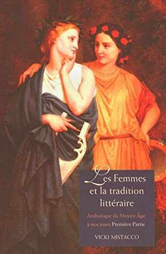 Les femmes et la tradition - Paperback, by Mistacco Vicki - Very Good