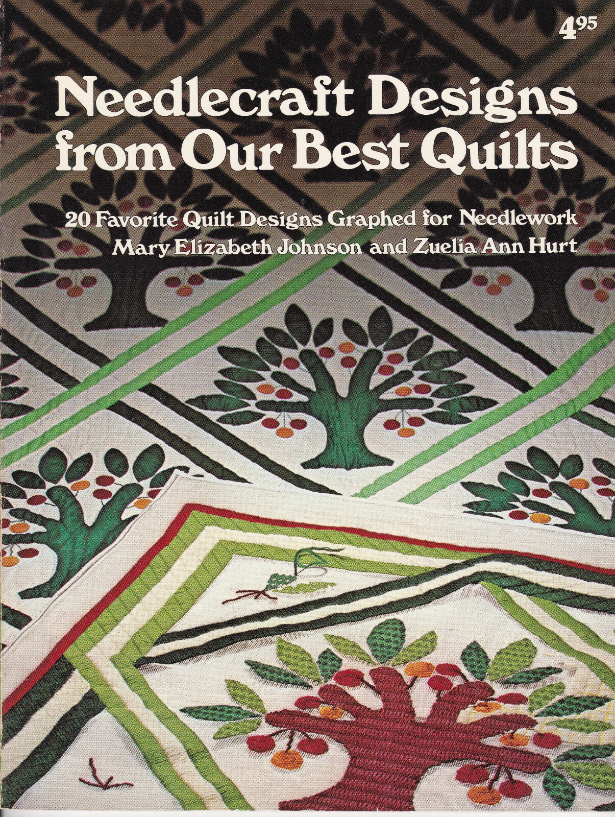 Needlecraft Designs from Our Best Quilts by Johnson/Hurt - 20 Needlework Designs