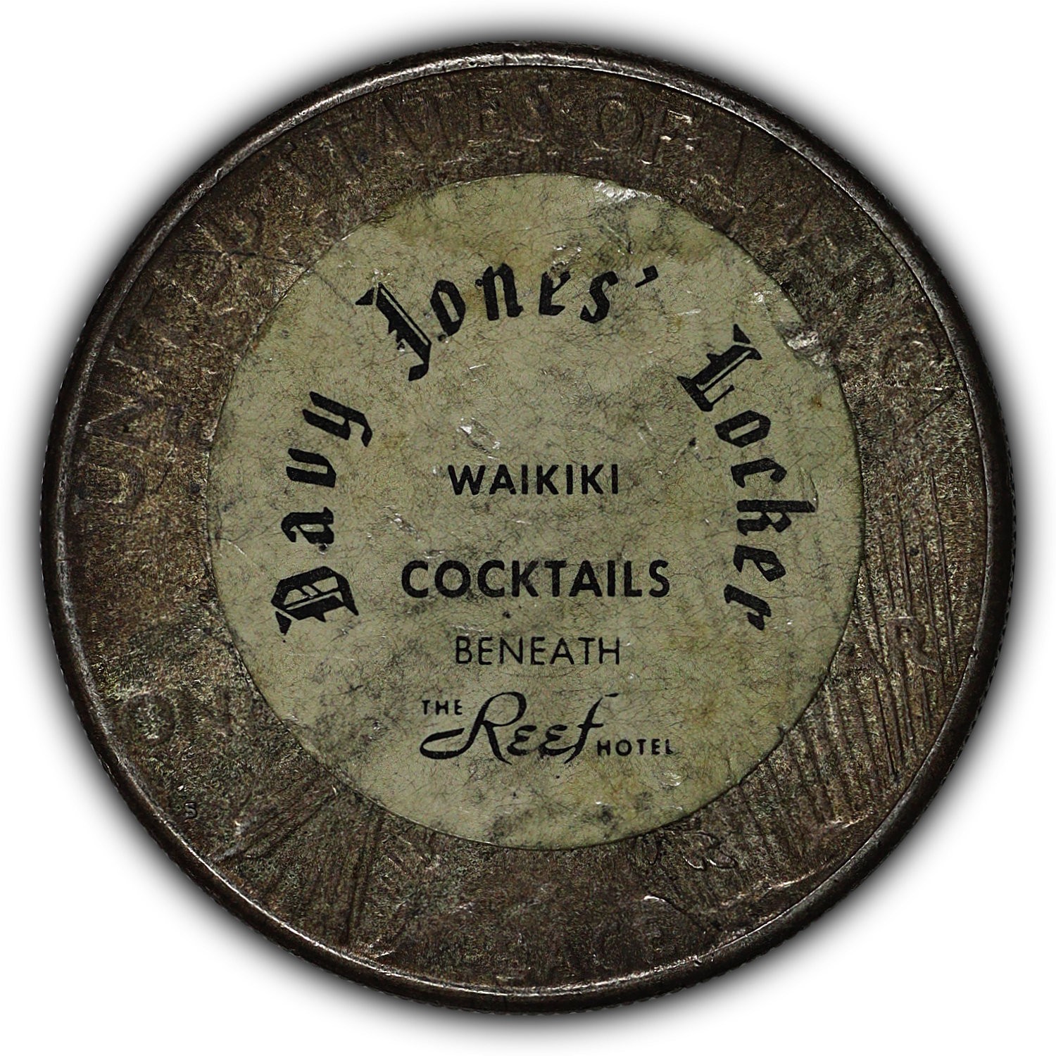 Vintage Davy Jones Locker Waikiki Reef Hotel Hawaii 1922-S Peace Sticker Dollar
