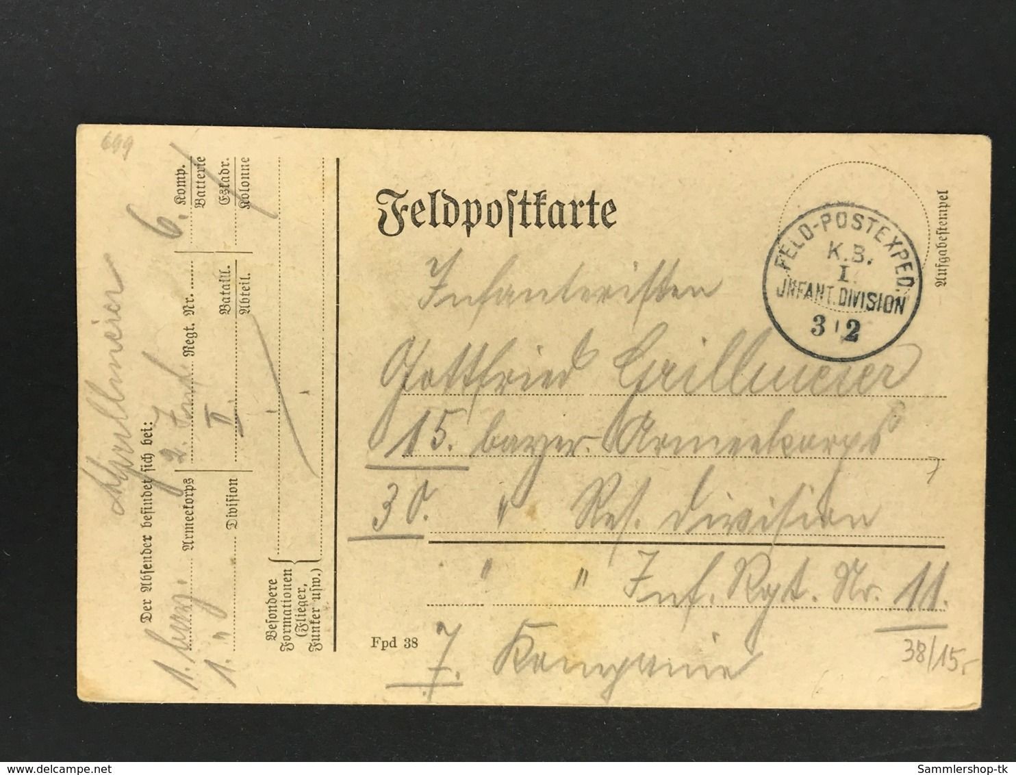 Field Postcard WWI - 1.2.1915 I Infantry Division