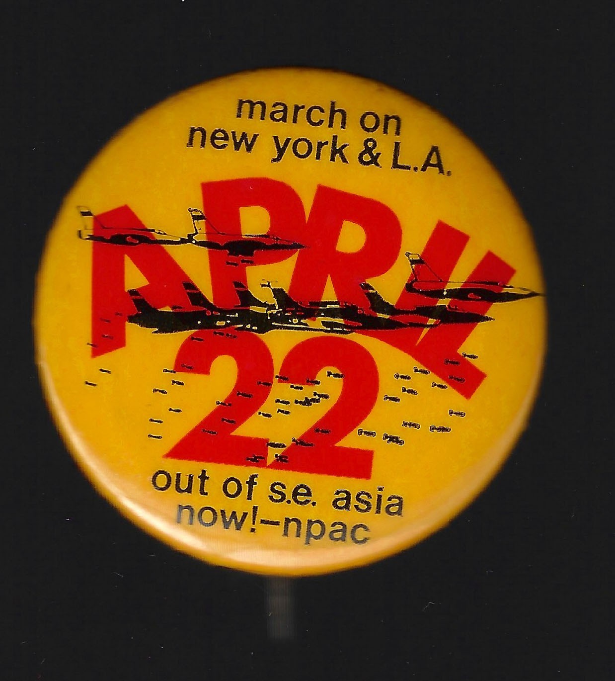 Vietnam War Protest Pin #15 March on New York Los Angeles April 22 Natl Peace AC