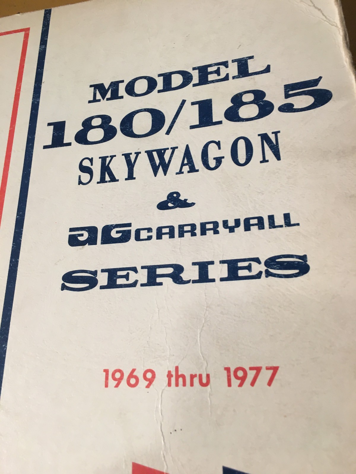 1969-1977 Cessna 180H 180J 180K A185E A185F Service Manual
