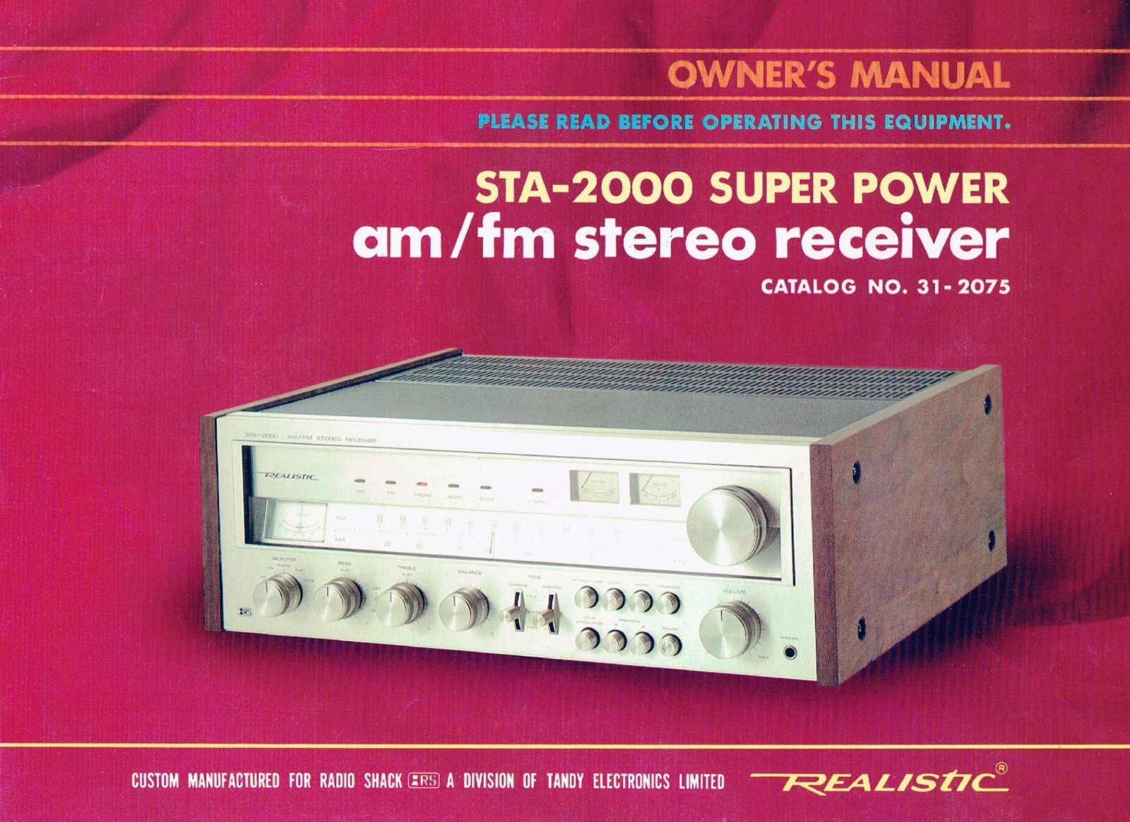 High-res scans of the very rare owner's manual for Realistic STA-2000 receiver