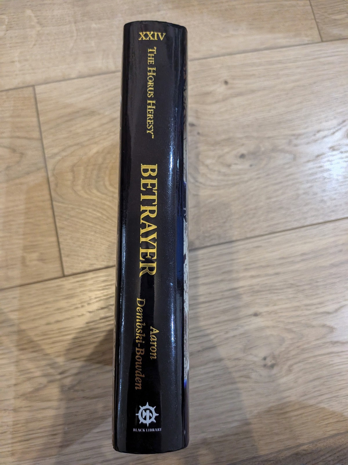 Horus Heresy Book 24 - Betrayer - Hardback
