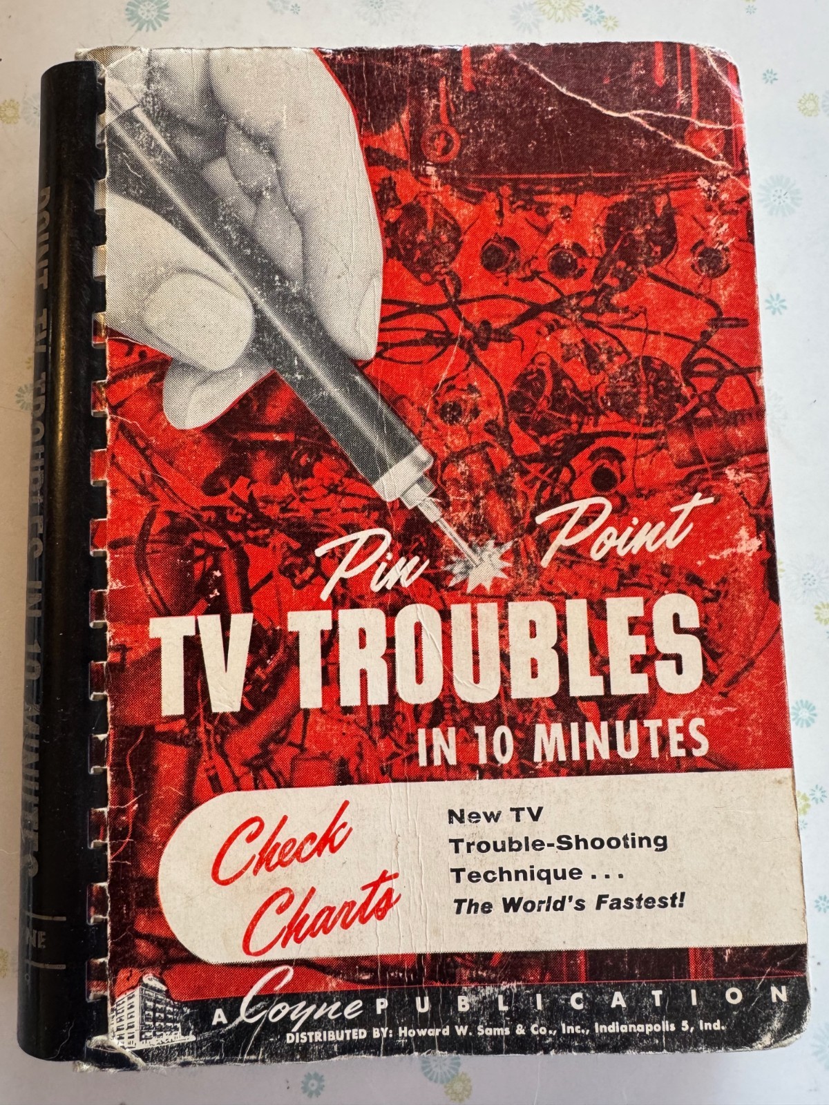 Pin-Point TV Troubles in 10 Minutes, Vintage TV Repair Manual, 1957
