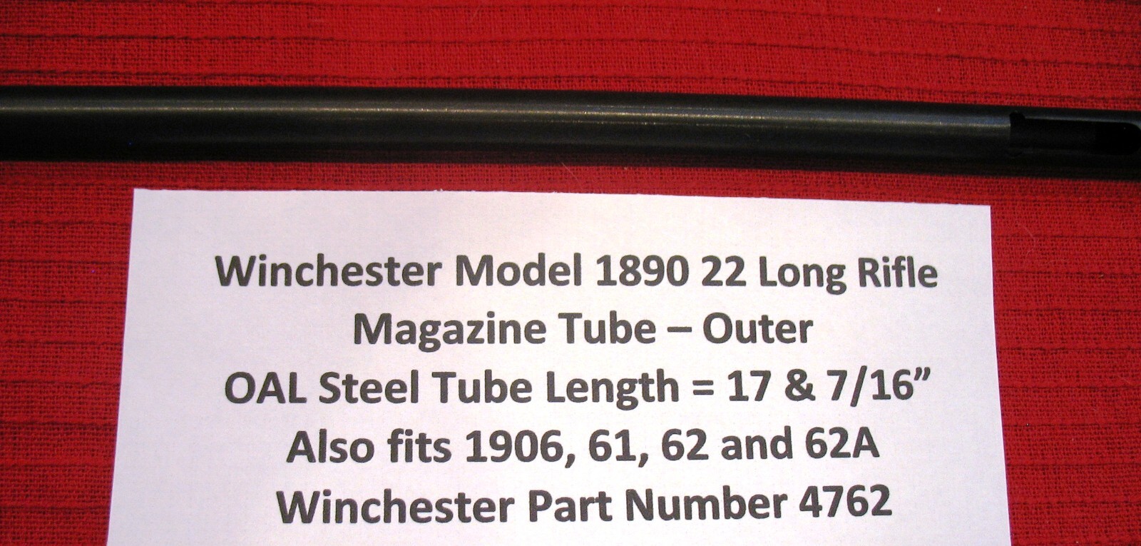 Winchester 1890 & 1906, 61, 62 , 62A Outer Magazine Tube 22 S, L & LR - 4762AS