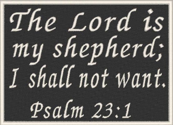Psalm 23:1 Patch W/ VELCRO® Brand Fastener Tactical  Emblem White