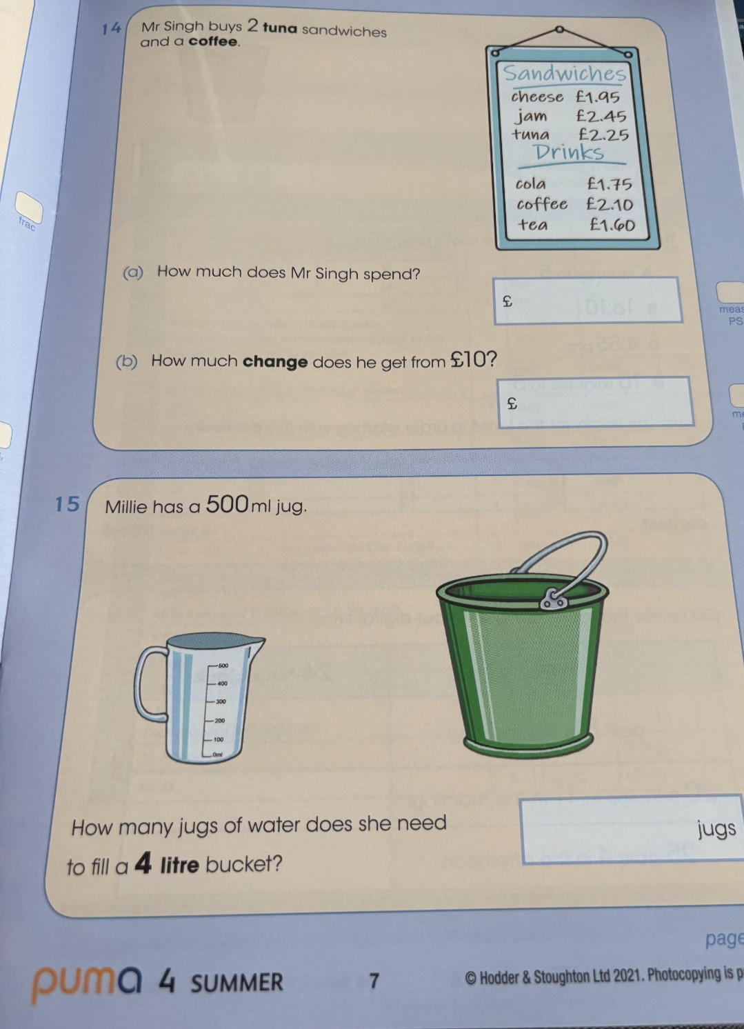 PUMA (PROGRESS IN UNDERSTANDING MATHS ASSESSMENT) YEAR 4 SUMMER. AGE 8-9. ANSWER