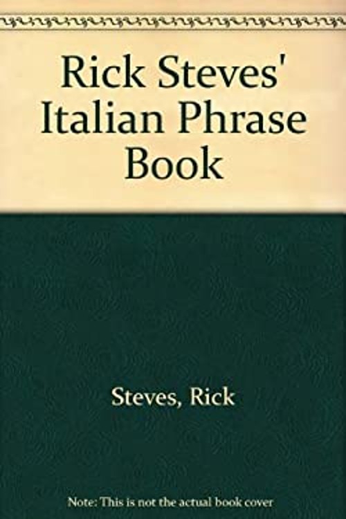 Rick Steves' Italian Phrasebook and Dictionary Paperback Rick Ste
