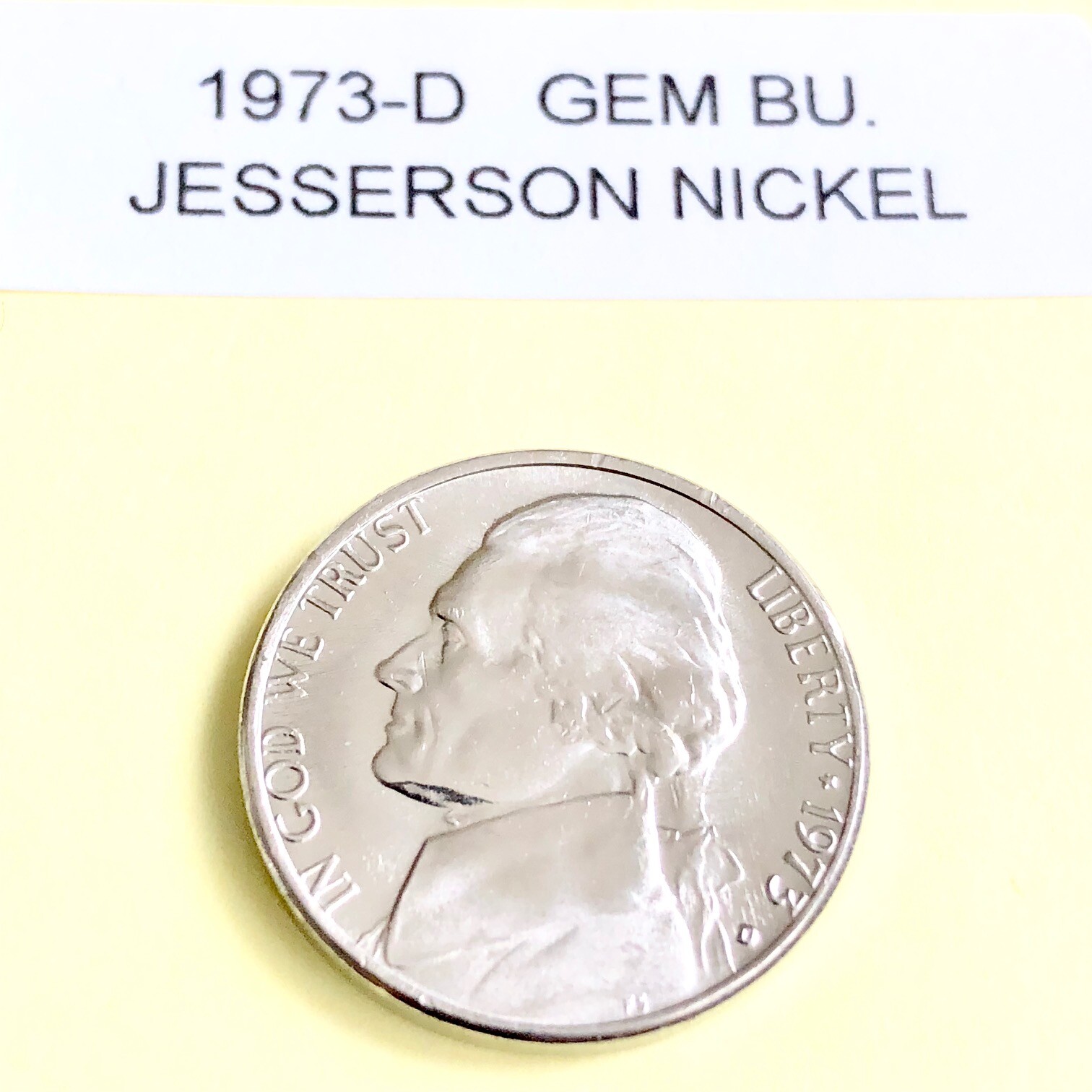1973-D Jefferson Nickel  Gem BU. Uncirculated "Free Shipping"