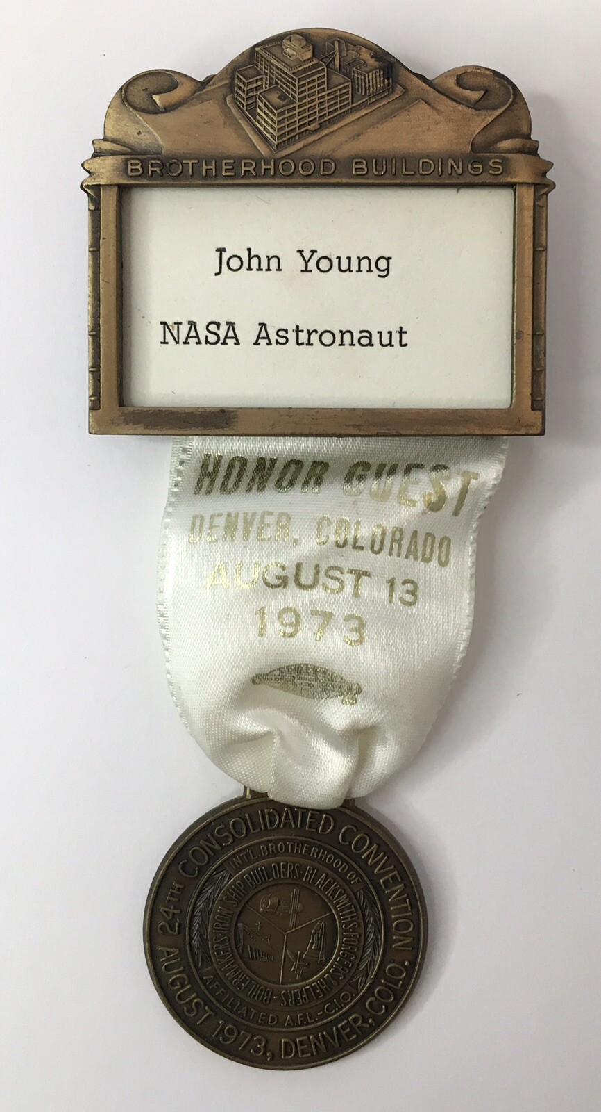 John Young NASA Astronaut 1973 Guest of Honor Badge Denver CO AFL-CIO Convention
