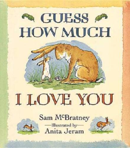 Guess How Much I Love You - Hardcover By McBratney, Sam - GOOD