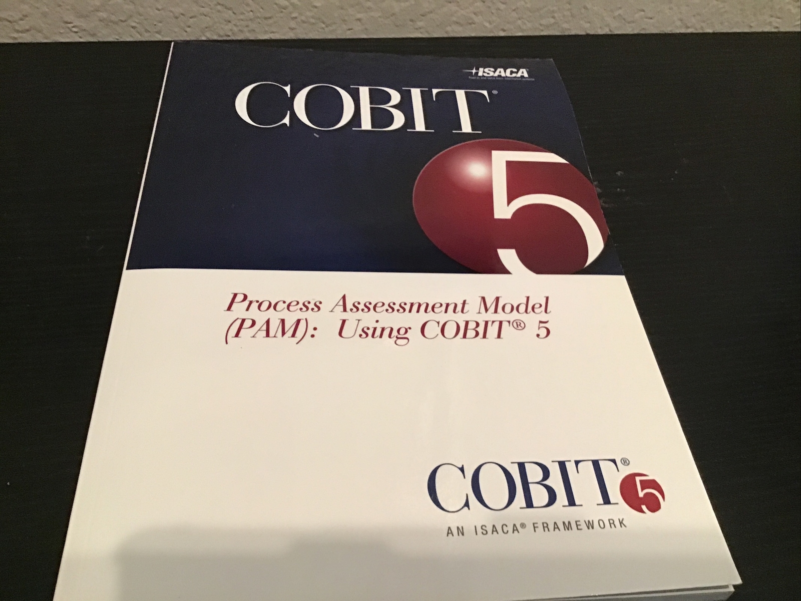Cobit 5 ISACA Process Assessment Model (PAM): Cobit 5