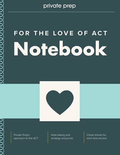 For the Love of ACT Notebook - Paperback By Prep, Private - VERY GOOD