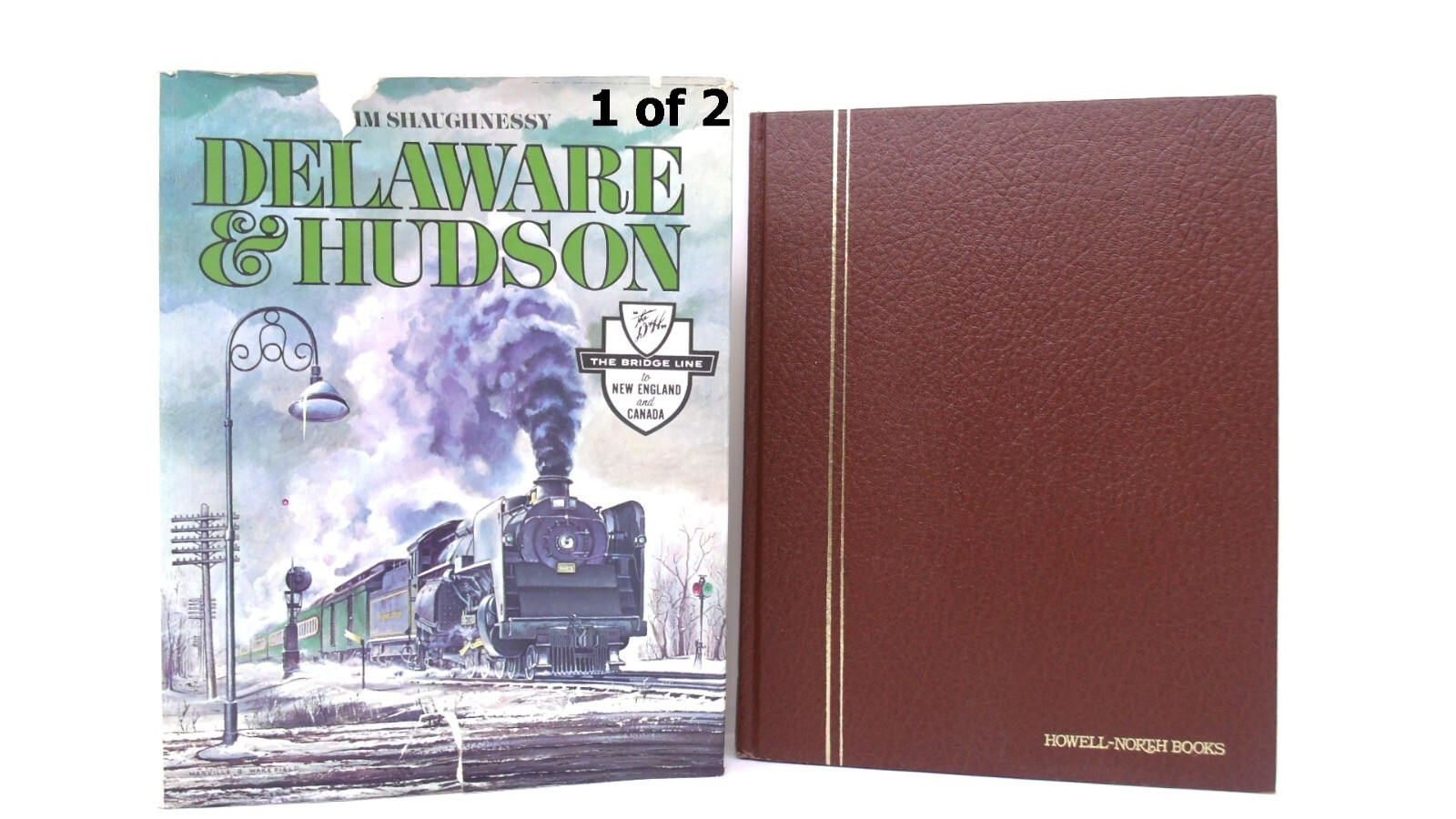 Delaware Hudson J Shaughnessy Hardcover Howell-North Train Book Dust Jacket 1of2