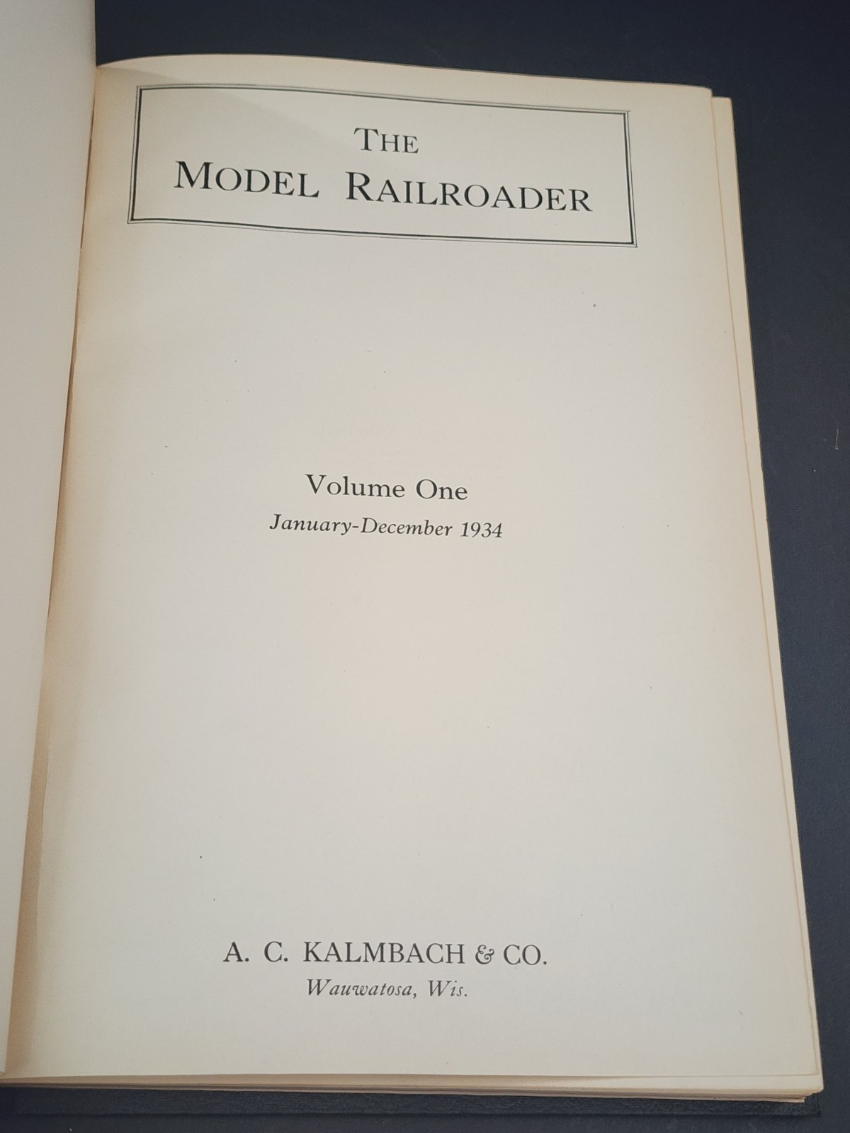 The Model Railroader Vol.1 Hardbound 1935 Kalmbach