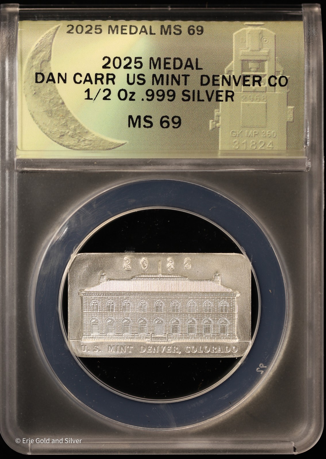 2025 Dan Carr US Mint Denver CO 1/2 Oz Silver Medal ANACS MS 69
