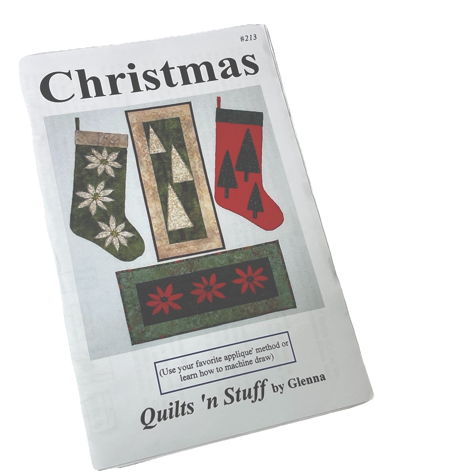Christmas Stocking & Wall hanging Quilts ‘n Stuff By Glenna Appliqué