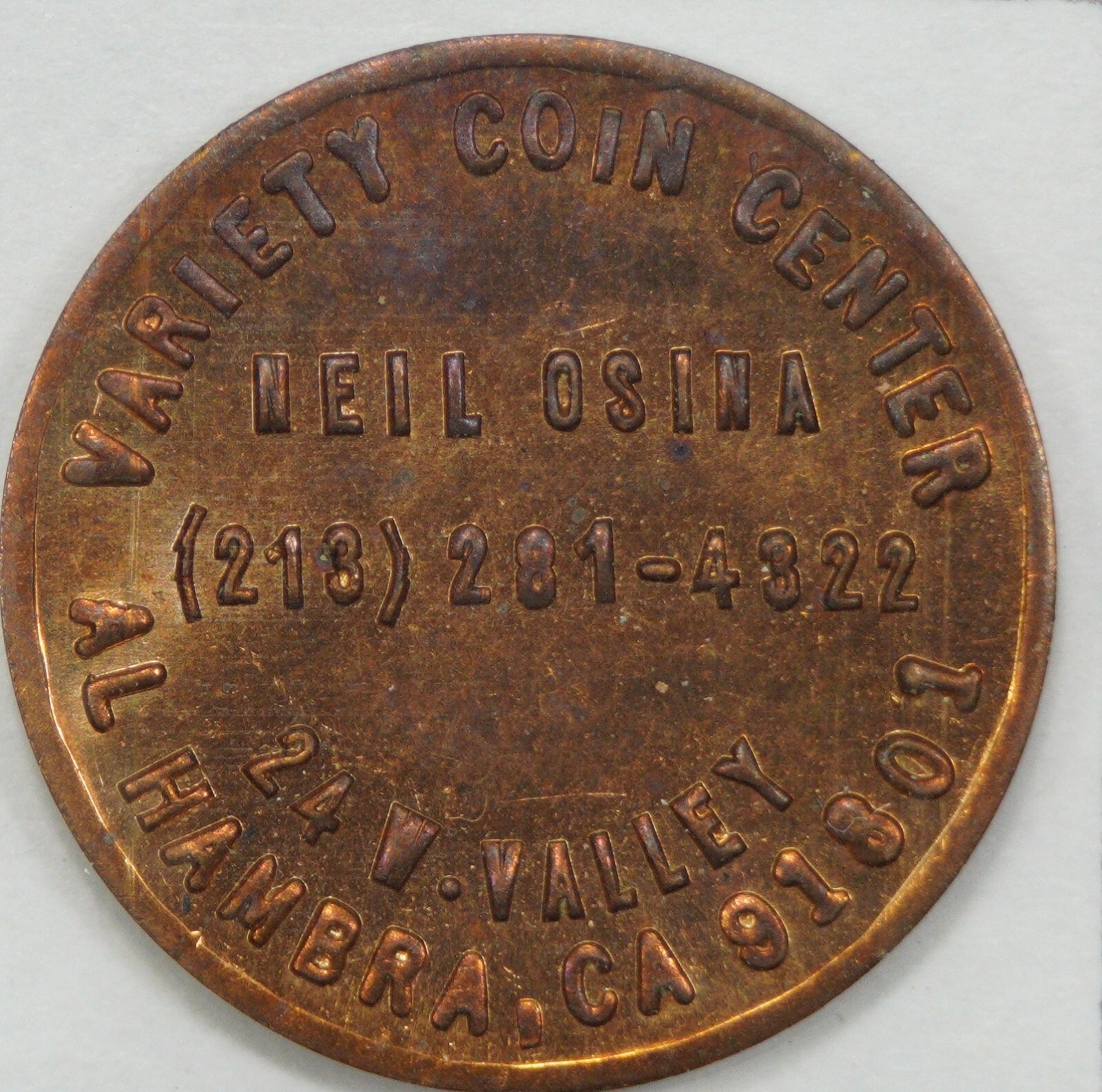 1976 Variety Coin Center Neil Osina Alhambra CA Dealer Advertising Token