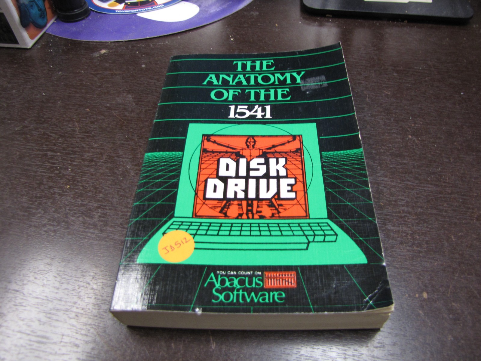 Vintage The Anatomy Of The 1541 Disk Drive Book by Abacus Software - JD512