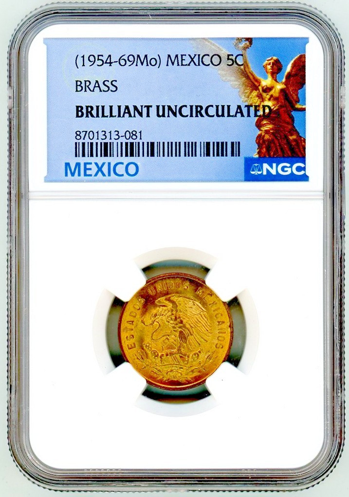 NGC (1954- 60Mo) MEXICO 5C - Brilliant Uncirculated COIN