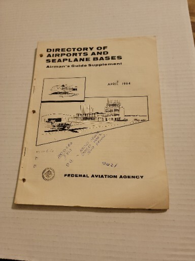 1964 FAA DIRCTORY OF AIRPORTS AND SEAPLANE BASES. AVIATION LITERATURE