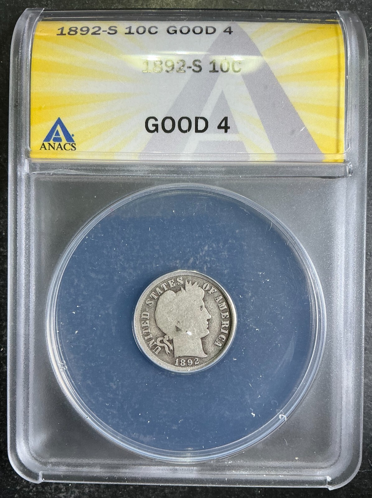 ANACS G4 1892-S Barber Dime 1st Year San Francisco Key Date Certified AC