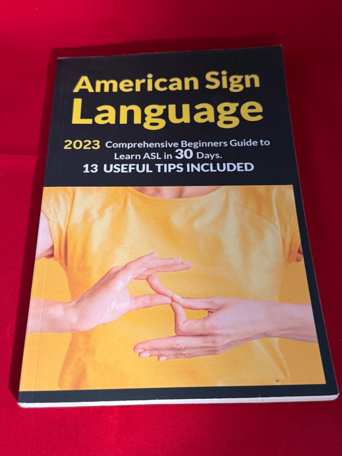 American sign language 2023 comprehensive beginners guide to learn ASL