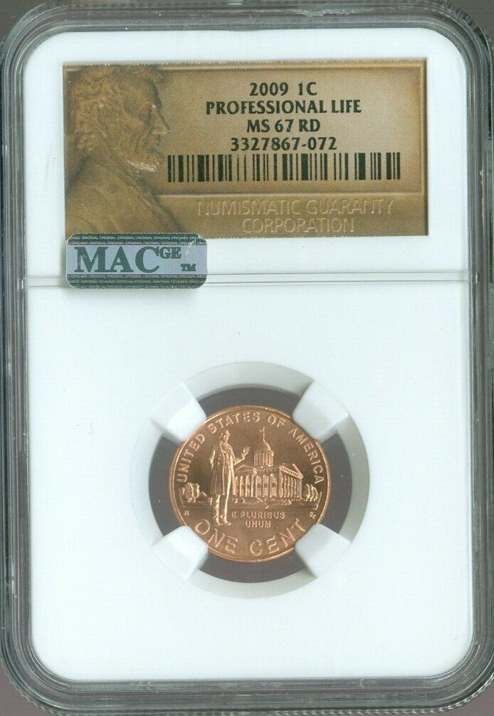 2009 Lincoln Cent Professional  Life NGC MS67 MAC Quality