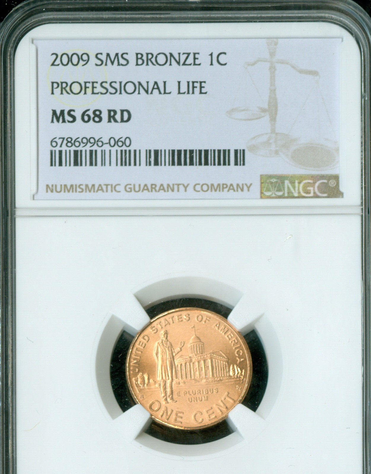 2009  LINCOLN CENT PROFESSIONAL  NGC MS68 SMS *
