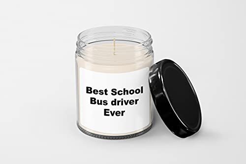 Best School Bus Driver Ever Candle - Soy Wax Candle - Hand Poured Candle