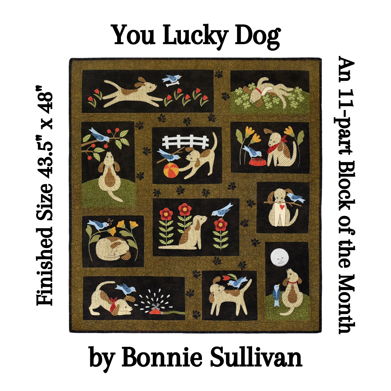 You Lucky Dog! Woolies Applique COMPLETE Quilt Pattern Set of 11 (NOT KIT)
