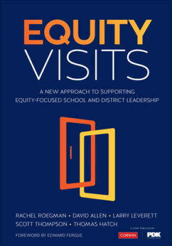 Equity Visits: A New Approach to Supporting Equity-Focused School and Dis - GOOD