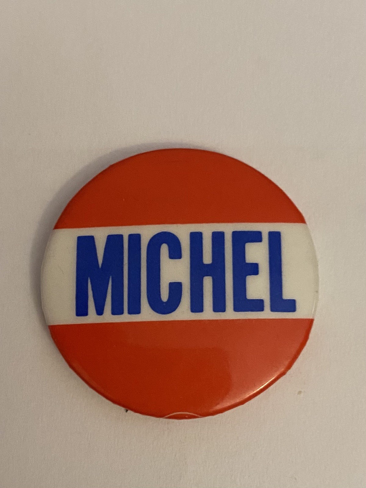 Michel Political Pin Back Button P42