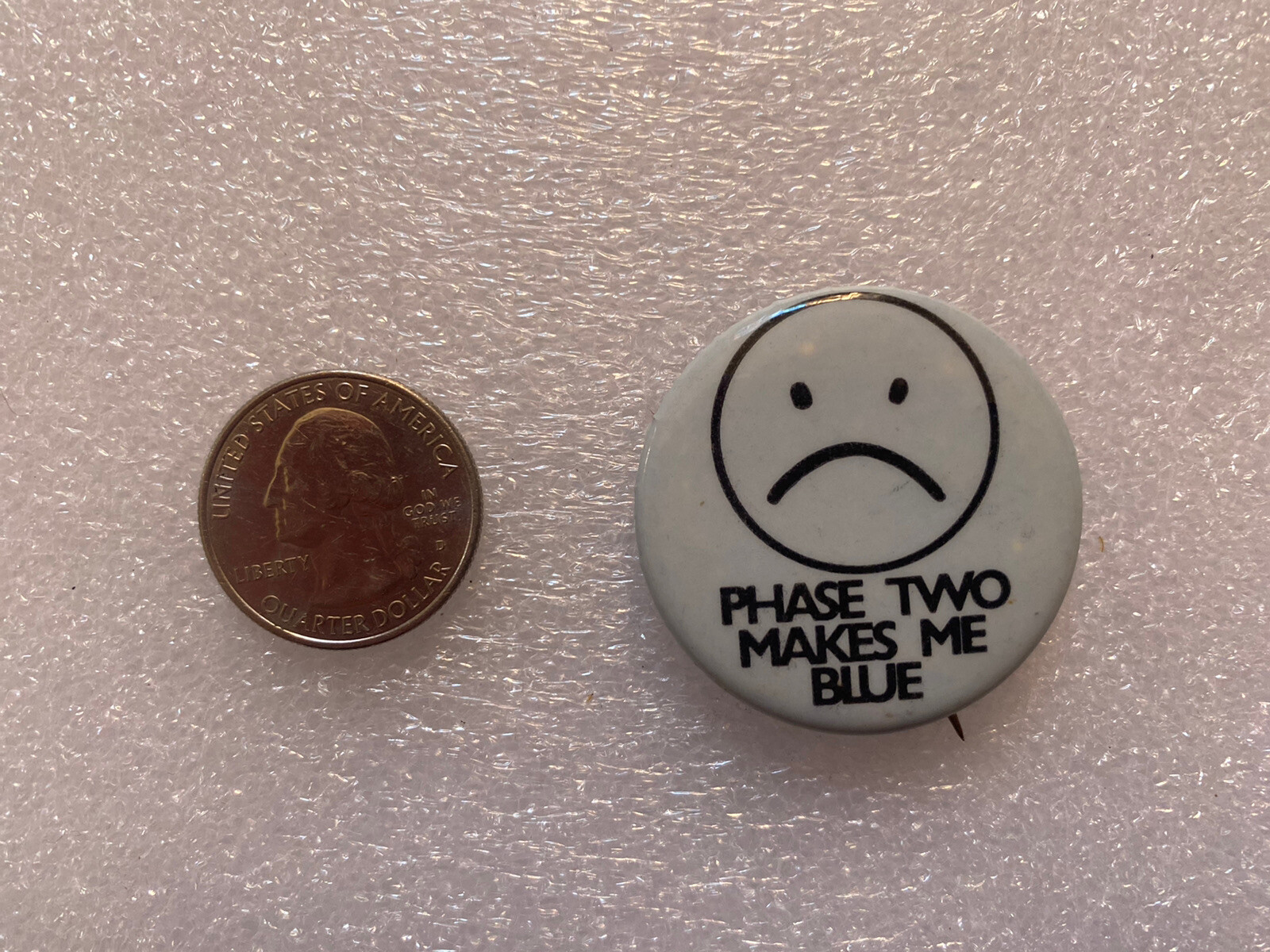 Vtg 1970's Pin Anti Nixon Phase Two Makes Me Blue Button Political 1.5"
