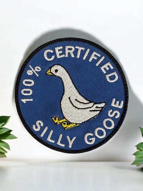 Silly Goose 100% Certified Patch