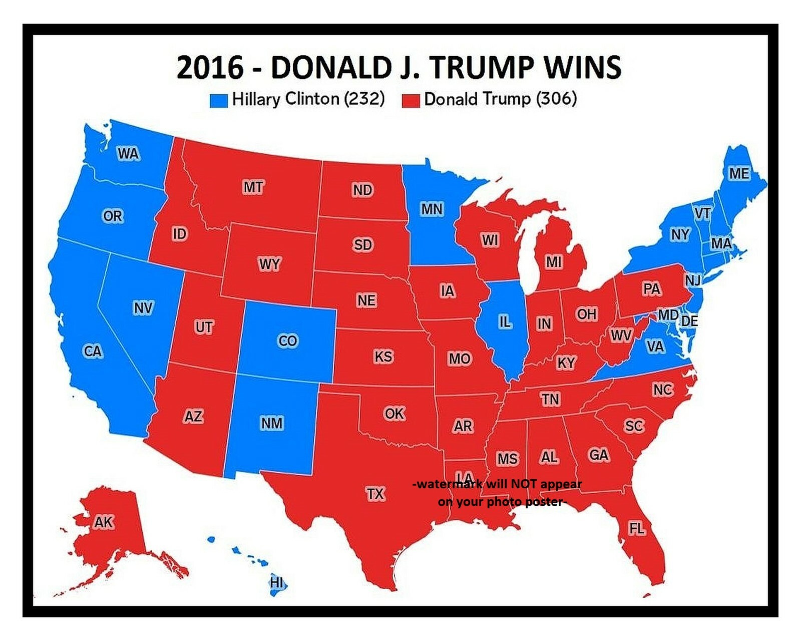 8x10 Donald Trump Official Election Results PHOTO Map Poster 2016 TRUMP WINS