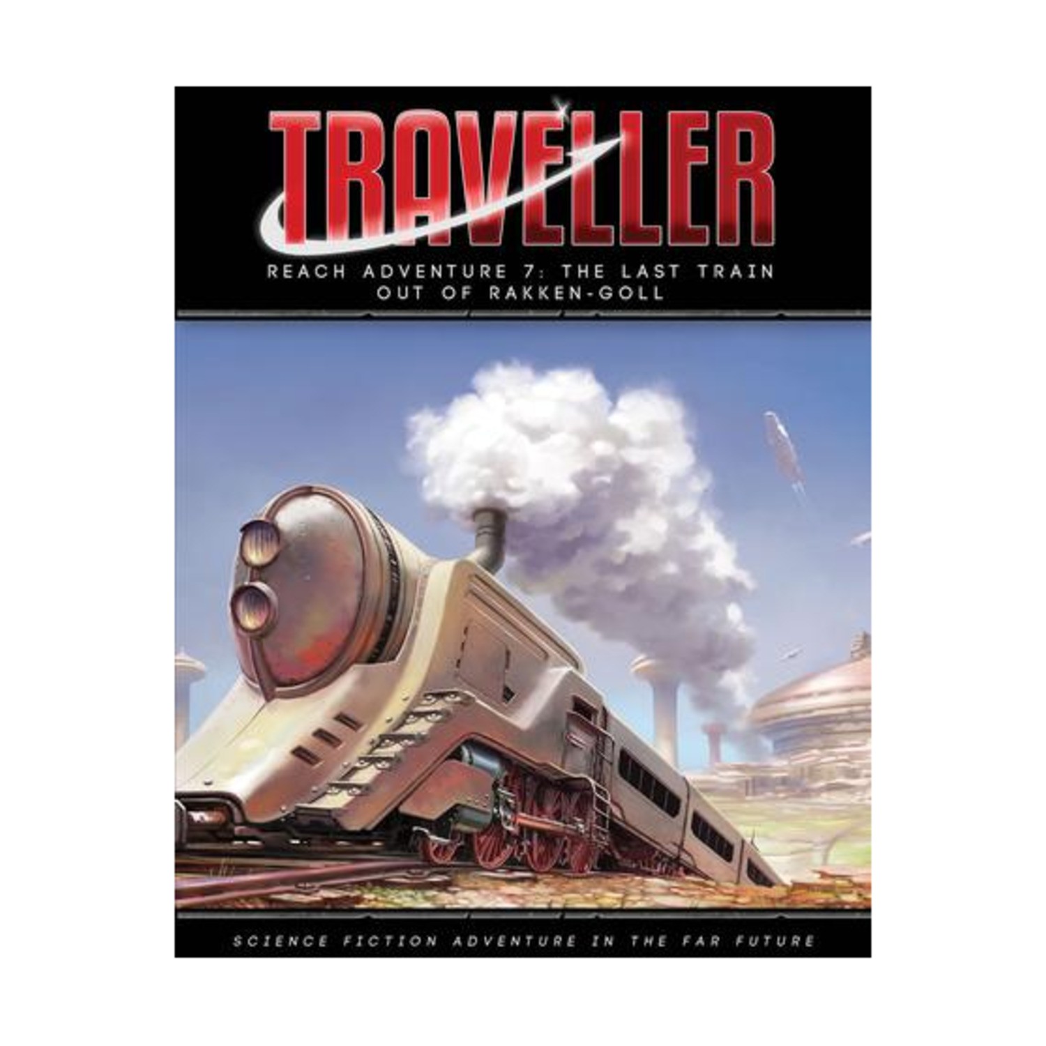 Mongoose Traveller Reach Adventure 7 - The Last Train Out of Rakken-Goll New