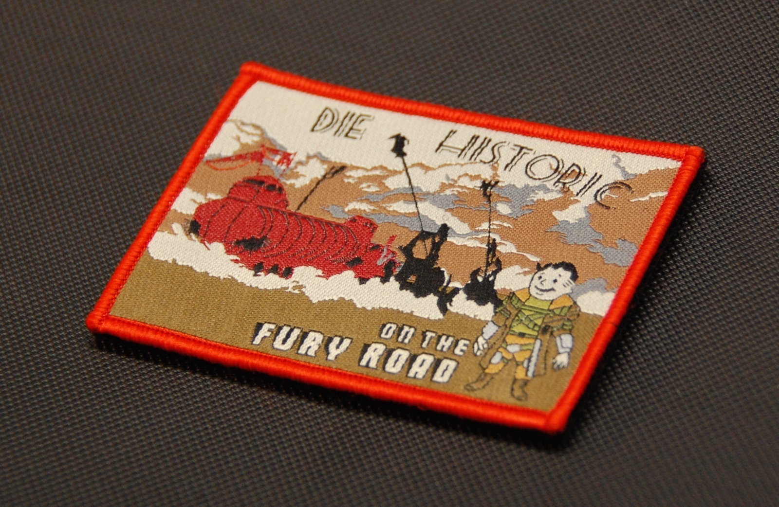 Die Historic On The Fury Road Morale Patch Mad Max War Rig Imperator Furiosa