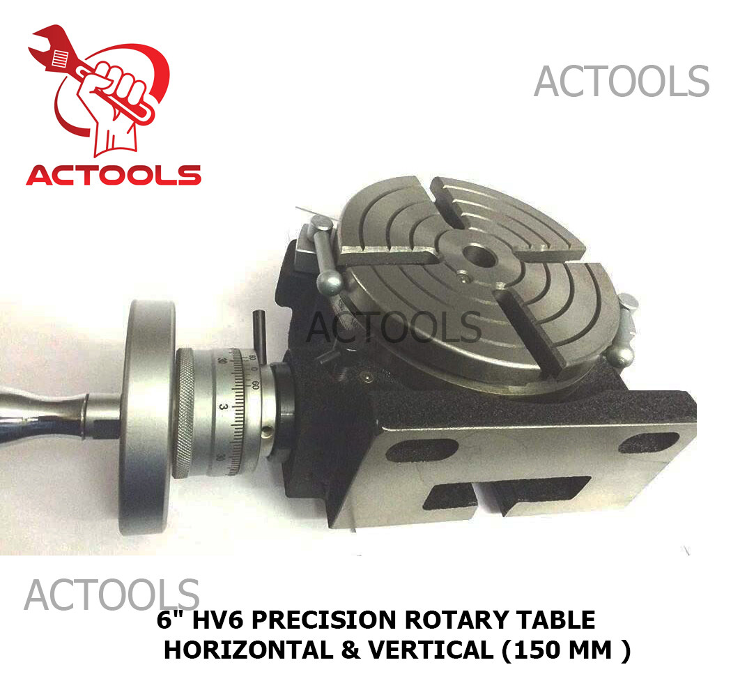 6" HV6 150mm Precision Rotary Table Horizontal And Vertical USA ACTOOLS