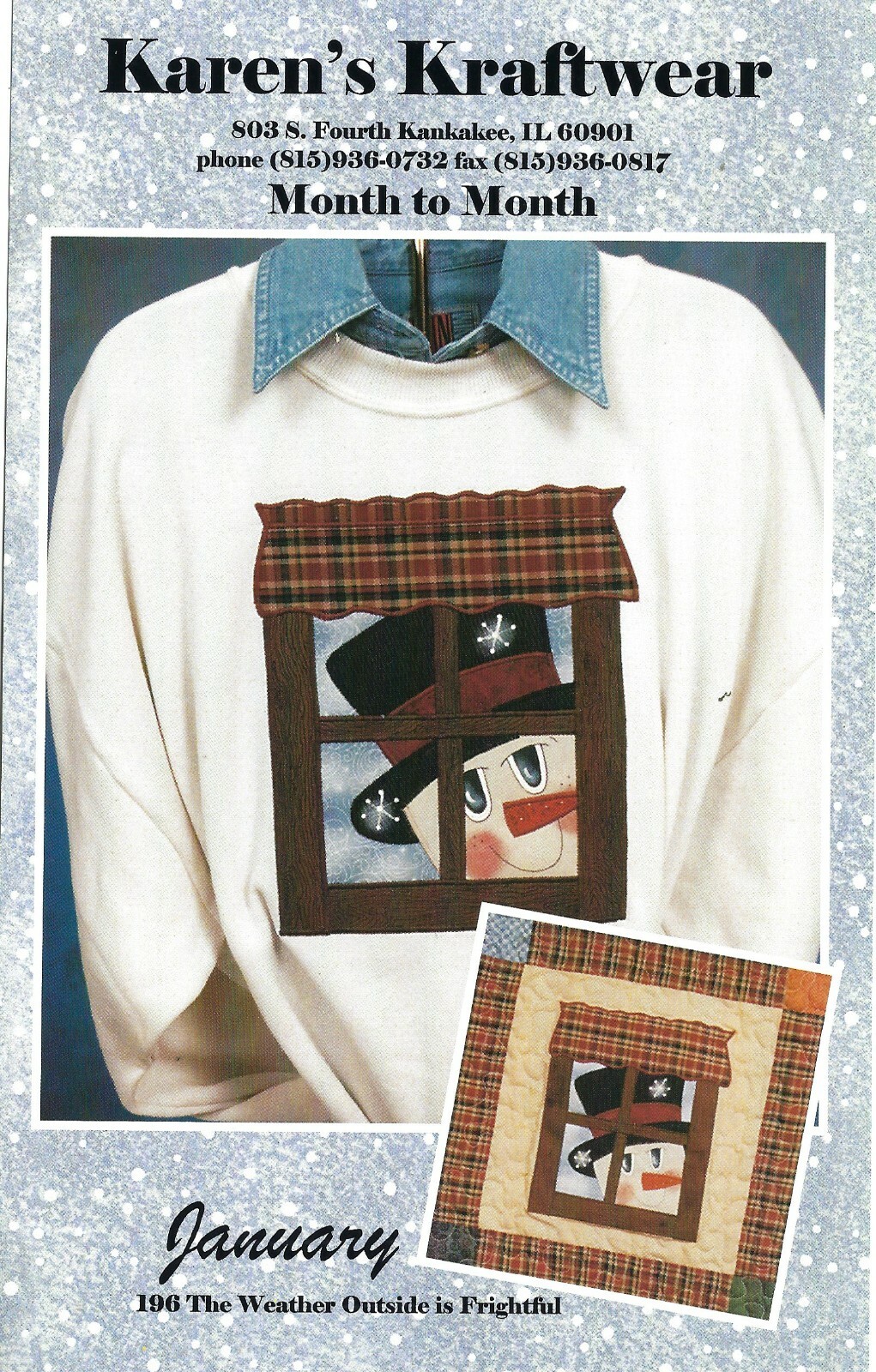 Karen's Kraftwear Month to Month - JANUARY Weather Outside Is Frightful PATTERN