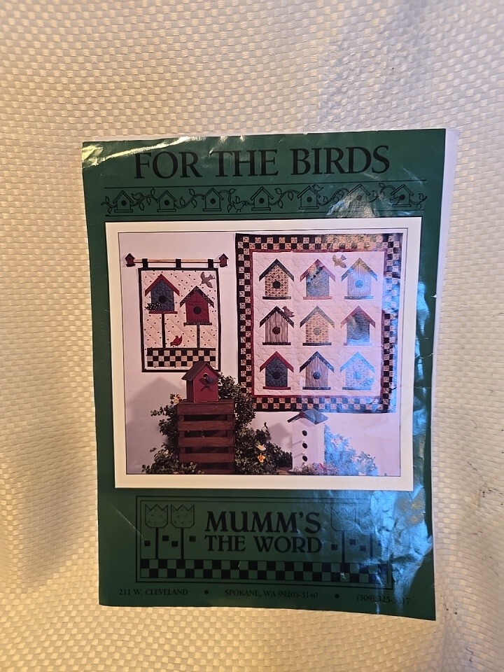 Primitive 28" x 31"FOR THE BIRDS Quilt Pattern by Mumm's the Word. NIP