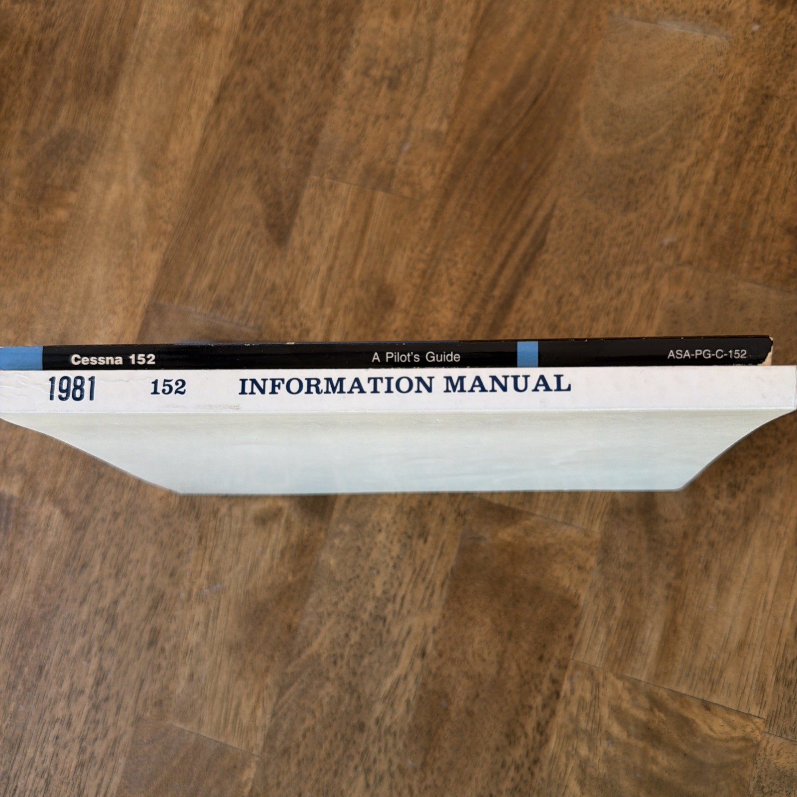 Cessna 152 Information Manual 1981 + Pilot's Guide - ONE OWNER / SAME DAY SHIP