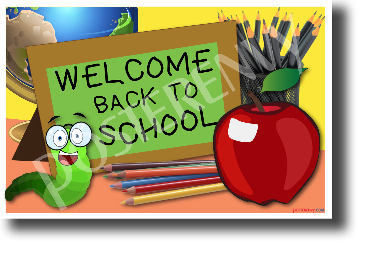 Welcome Back To School - NEW Classroom POSTER