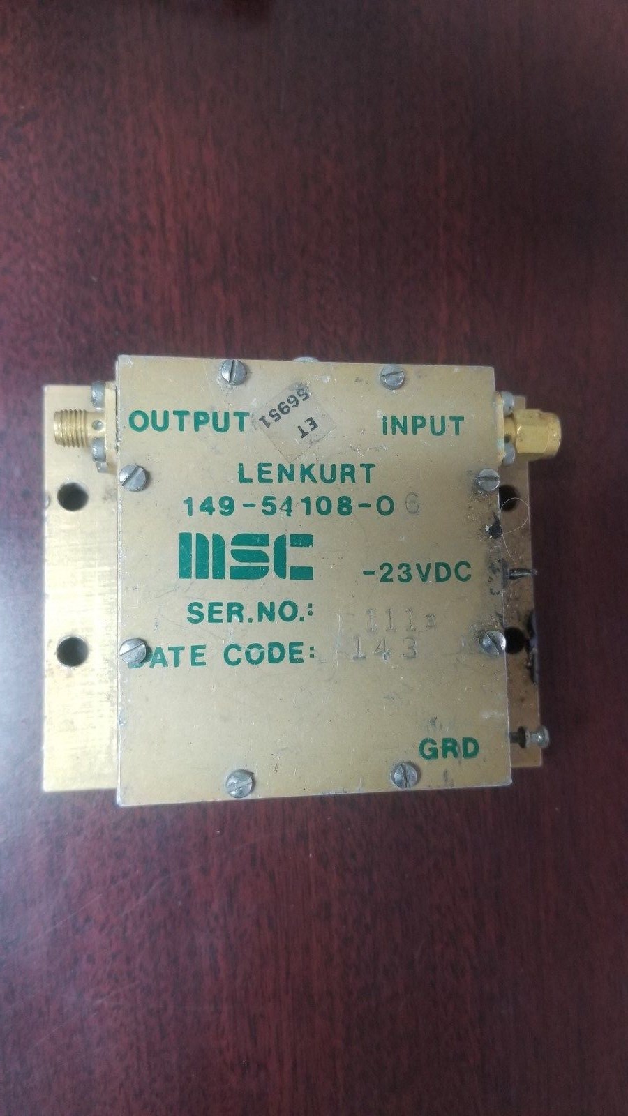 MSC 149-54108-0 Microwave Amplifier Unknown Frequency